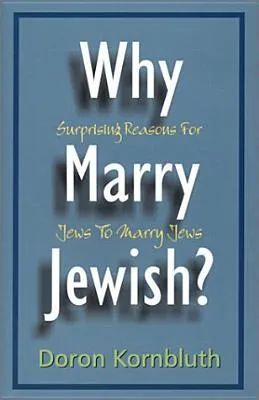 Why Marry Jewish?