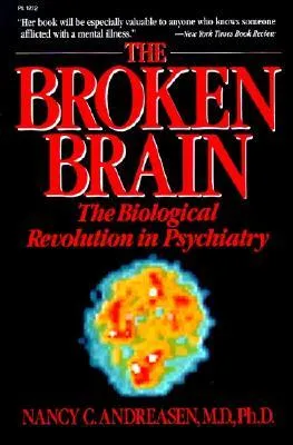 The BROKEN BRAIN