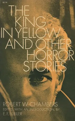 The King in Yellow and Other Horror Stories