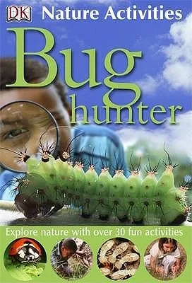 Bug Hunter (Nature Activities)