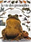 La Vie Des Grenouilles