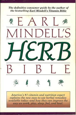 Earl Mindell's Herb Bible