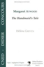 Margaret Atwood: The Handmaid's Tale