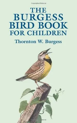 The Burgess Bird Book for Children