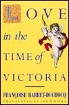 Love in the Time of Victoria