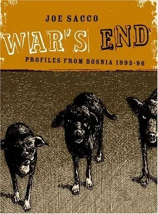 War's End: Profiles from Bosnia, 1995-1996