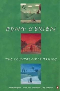 The Country Girls Trilogy And Epilogue