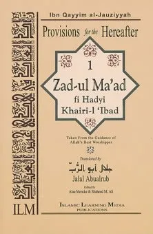 Provisions for the Hereafter (Zad-ul Ma