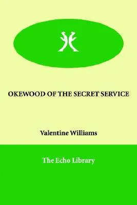 Okewood of the Secret Service