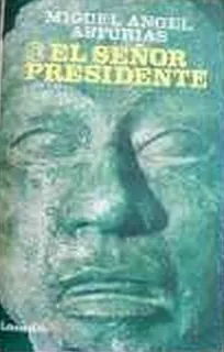 El Señor Presidente