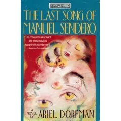 The Last Song of Manuel Sendero