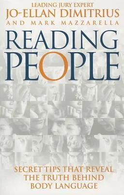 Reading People: How to Understand People and Predict Their Behaviour Anytime, Anyplace