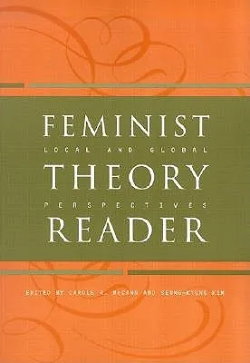 Feminist Theory Reader: Local and Global Perspectives