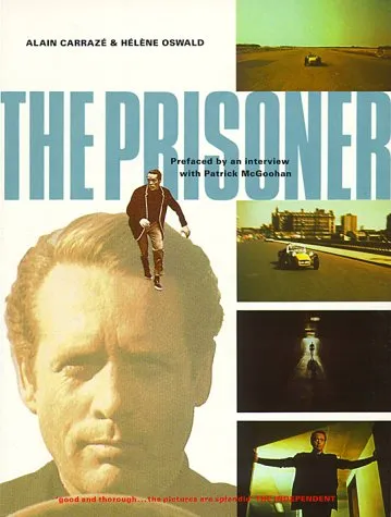 The Prisoner: A Televisionary Masterpiece