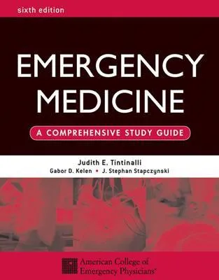 Emergency Medicine: A Comprehensive Study Guide