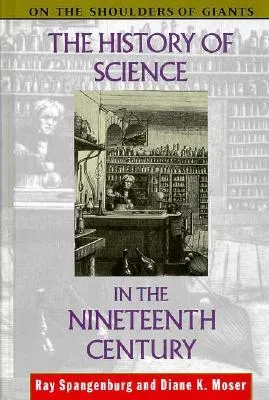 The History of Science in the Nineteenth Century