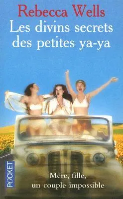 Les divins secrets des petites ya-ya