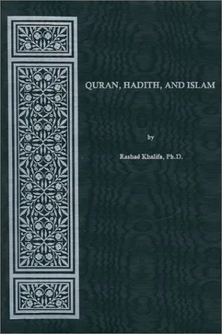 Quran, Hadith, and Islam