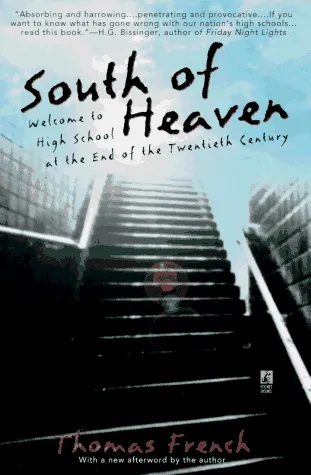 South of Heaven: Welcome to High School at the End of the Twentieth Century