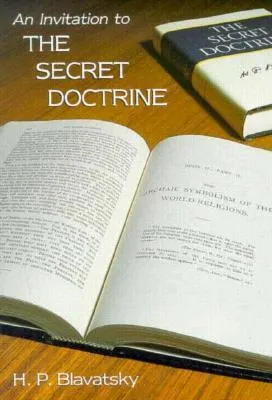 An Invitation to the Secret Doctrine