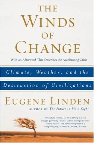 The Winds of Change: Climate, Weather, and the Destruction of Civilizations