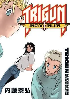 Trigun Maximum Volume 7: Happy Days