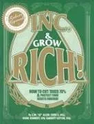 Inc. & Grow Rich!