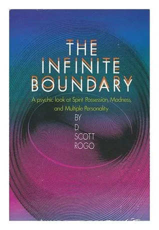 The Infinite Boundary: A Psychic Look at Spirit Possession, Madness, and Multiple Personality