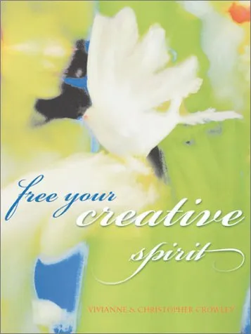 Free Your Creative Spirit