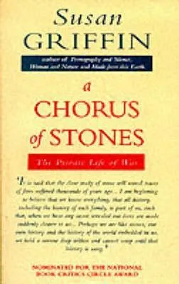 Chorus of Stones: The Private Life of War