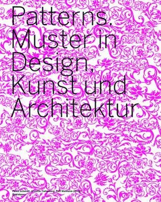 Patterns Muster In Design, Kunst Und Architektur