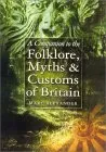 Companion to Folklore, Myths & Customs