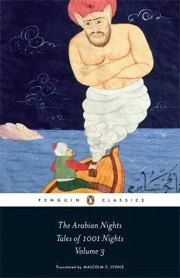 The Arabian Nights: Tales of 1001 Nights, Volume 3