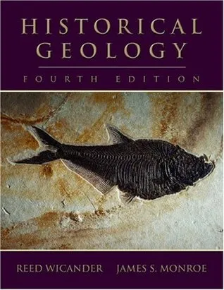 Historical Geology: Evolution of Earth and Life Through Time (with CD-ROM and InfoTrac)