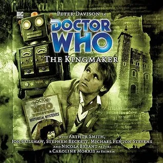 Doctor Who: The Kingmaker