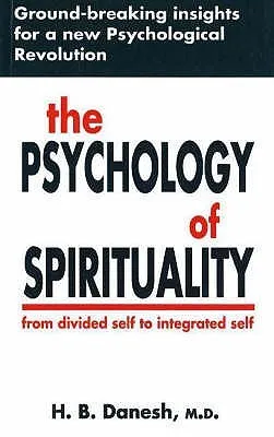 The Psychology of Spirituality