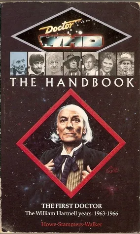 Doctor Who the Handbook: The First Doctor