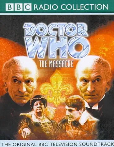 Doctor Who: The Massacre