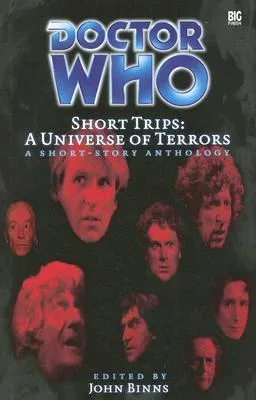 Doctor Who Short Trips: A Universe of Terrors