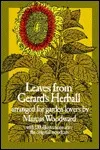 Leaves from Gerard's Herball: Arranged for Garden Lovers