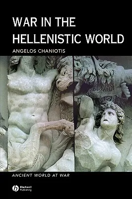 War in the Hellenistic World