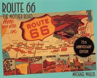 Route 66: The Mother Road