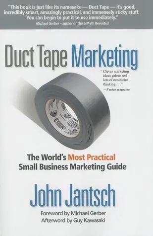 Duct Tape Marketing: The World