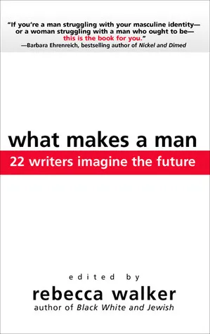 What Makes a Man