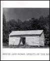 House and Home: Spirits of the South