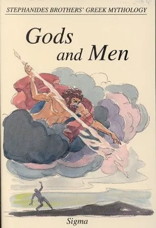 Greek Mythology: Gods and Men