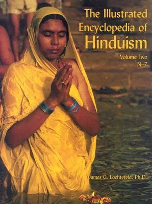 The Illustrated Encyclopedia of Hinduism: Volume Two