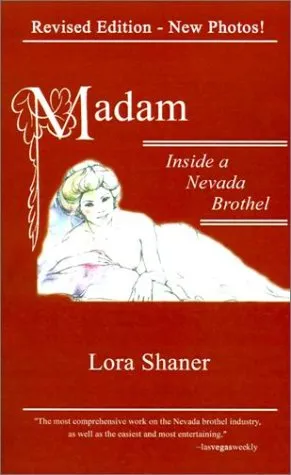 Madam: Inside a Nevada Brothel