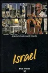 Israel (Culture Shock! A Survival Guide to Customs & Etiquette)