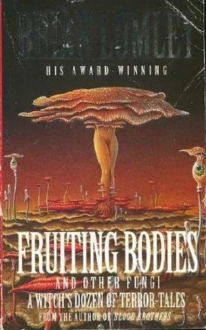 Fruiting Bodies and Other Fungi